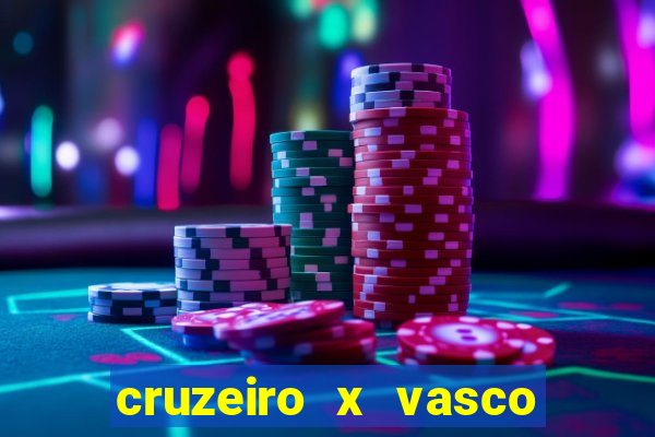 cruzeiro x vasco da gama multicanais